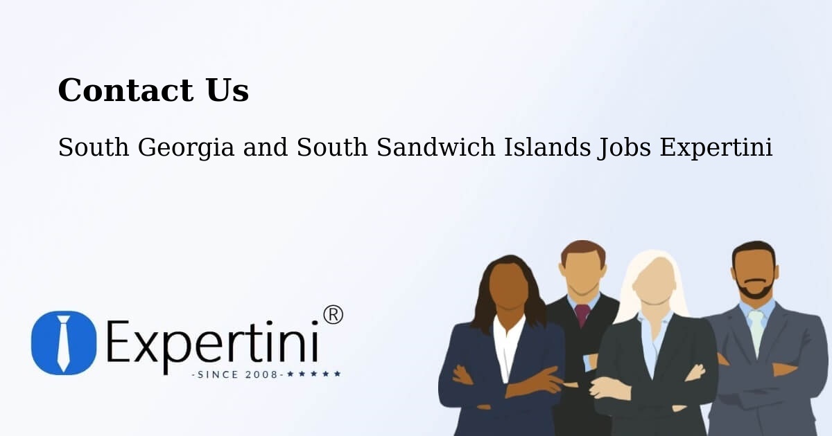 Contact Expertini – South Georgia and South Sandwich Islands - South Georgia and South Sandwich Islands Jobs Expertini