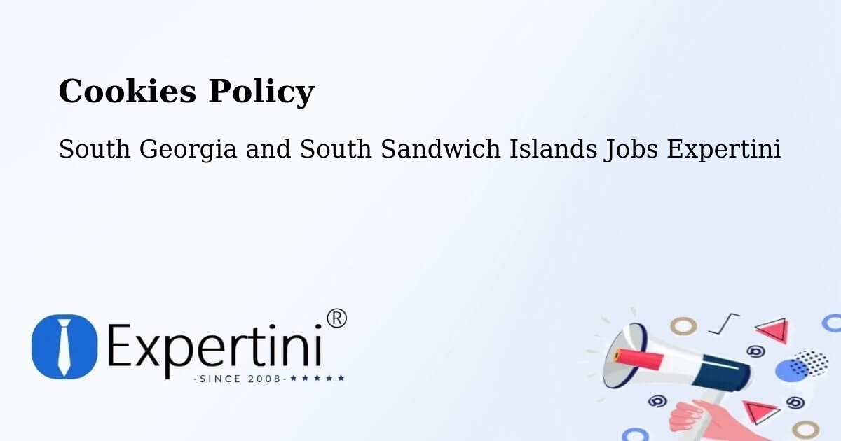 Cookie Policy – South Georgia and South Sandwich Islands - South Georgia and South Sandwich Islands Jobs Expertini