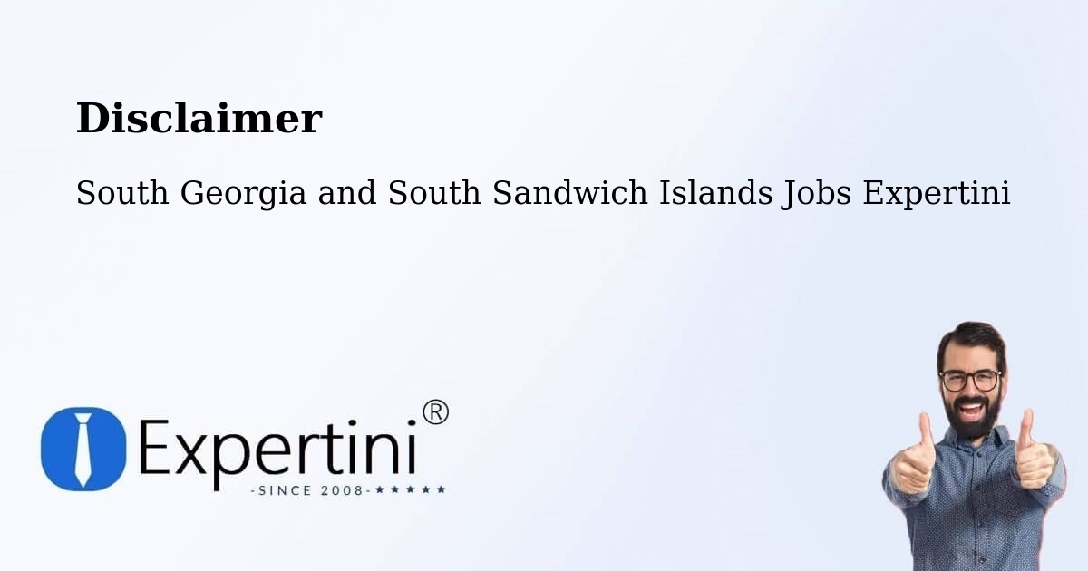 Disclaimer – South Georgia and South Sandwich Islands - South Georgia and South Sandwich Islands Jobs Expertini