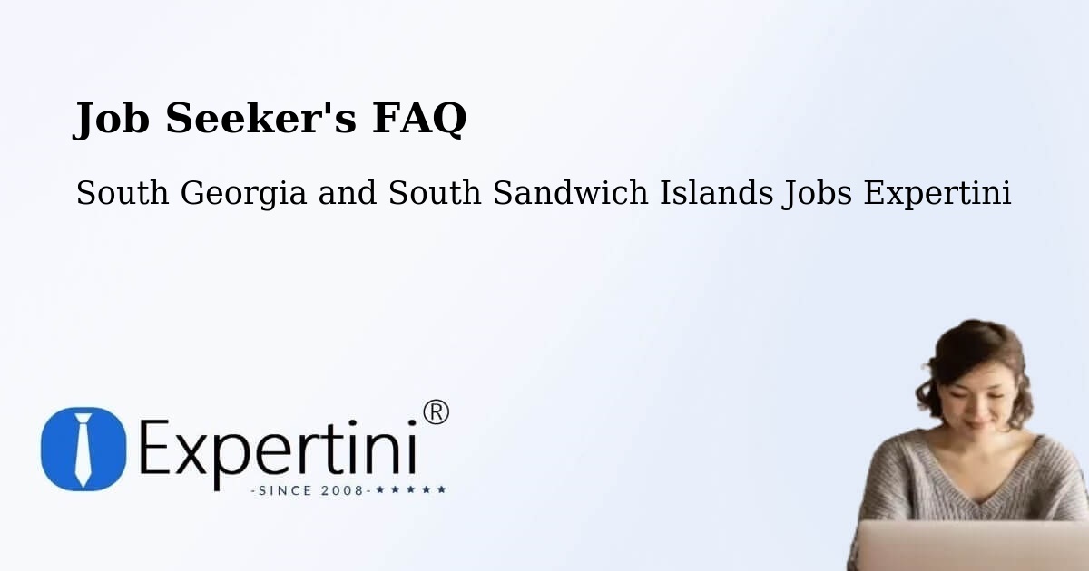 Job Seeker FAQ – South Georgia and South Sandwich Islands - South Georgia and South Sandwich Islands Jobs Expertini