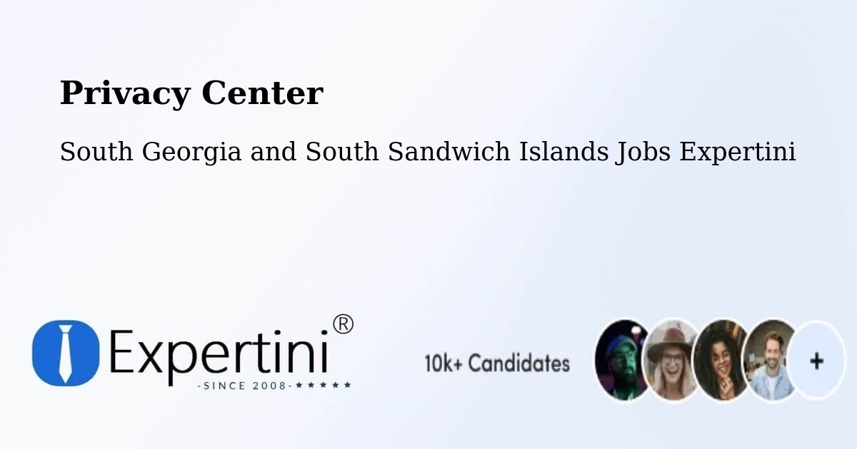 Privacy Policy – South Georgia and South Sandwich Islands - South Georgia and South Sandwich Islands Jobs Expertini