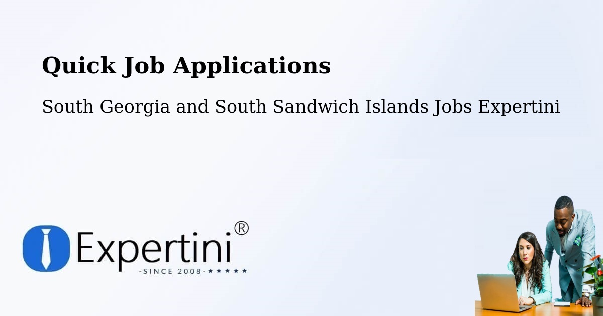 Quick Apply Feature – South Georgia and South Sandwich Islands - South Georgia and South Sandwich Islands Jobs Expertini